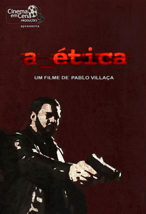 a_ética (2008) poster