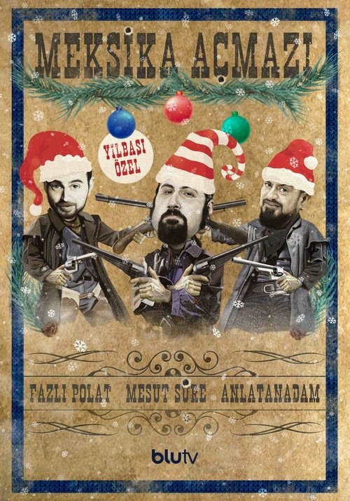 Meksika Açmazı: Yılbaşı Özel (2022) poster