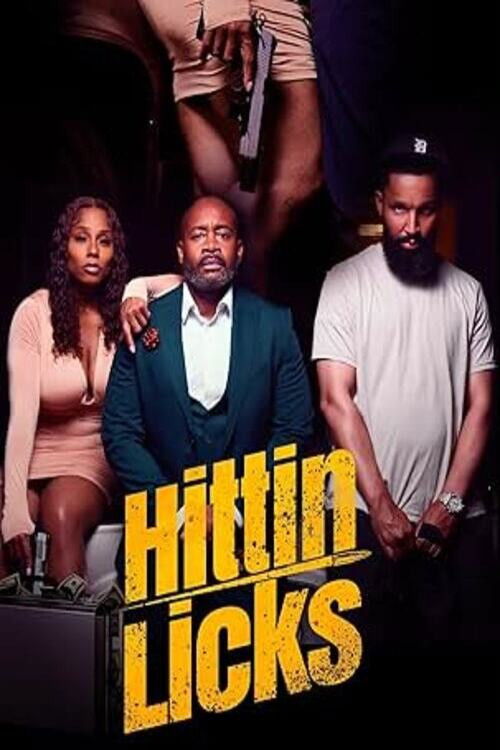 Hittin Licks (2025) poster
