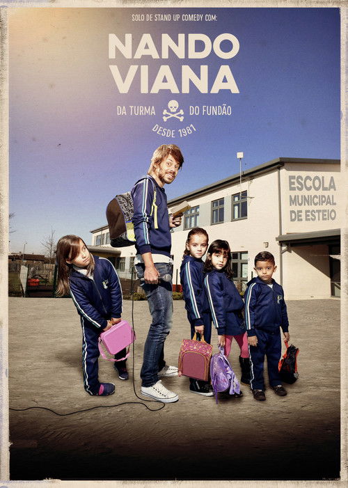 Nando Viana: Da Turma do Fundão desde 1981 (2016) poster