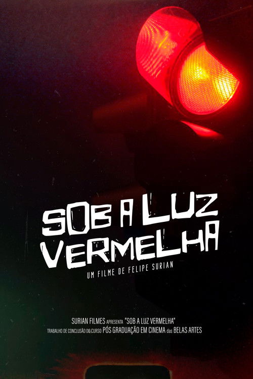 Sob a Luz Vermelha (2023) poster