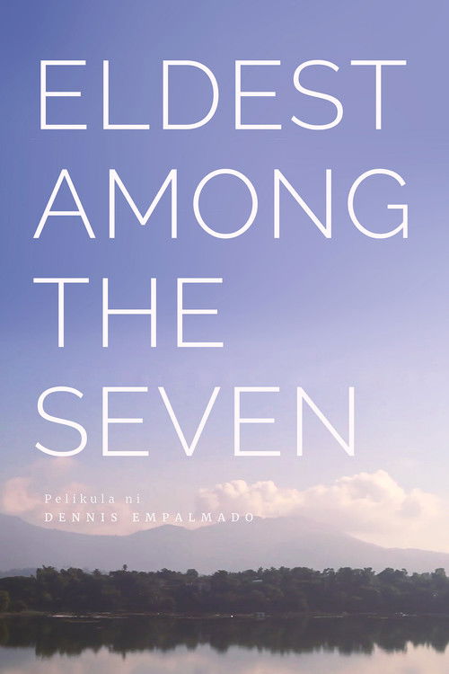 Eldest Among the Seven (2017) poster