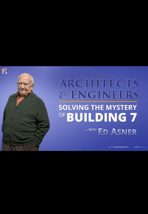 Architects & Engineers: Solving the Mystery of WTC 7 (2011) poster