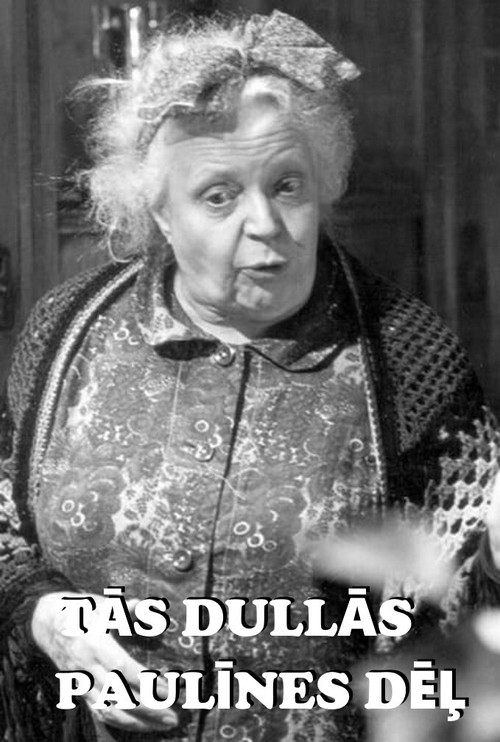 Tās dullās Paulīnes dēļ (1979) poster
