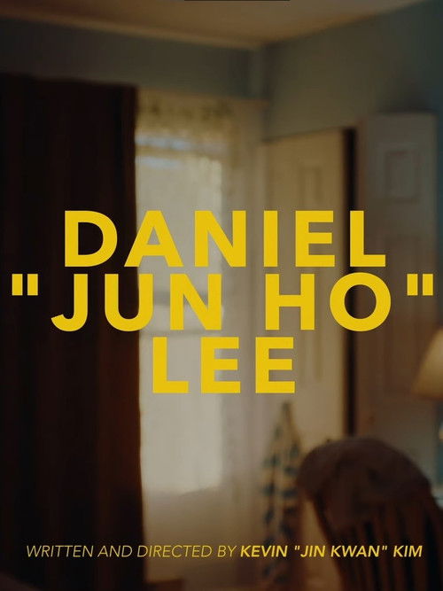 Daniel “Jun Ho” Lee (2022) poster