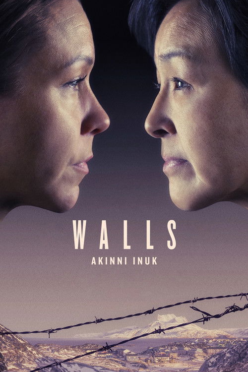 Walls – Akinni Inuk (2025) poster