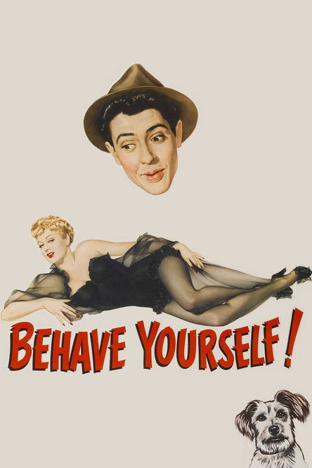 Behave Yourself! (1951) poster