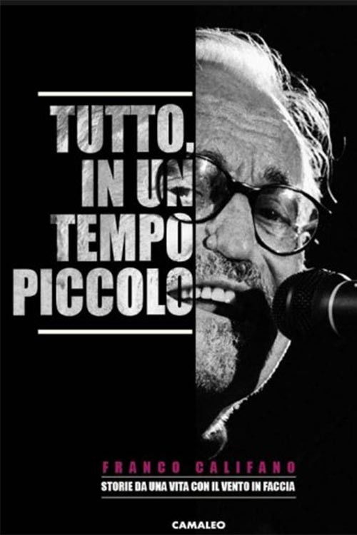 Tutto, in un tempo piccolo (2021) poster