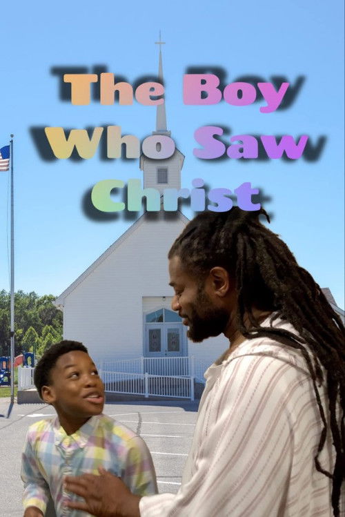 The Boy Who Saw Christ (2023) poster