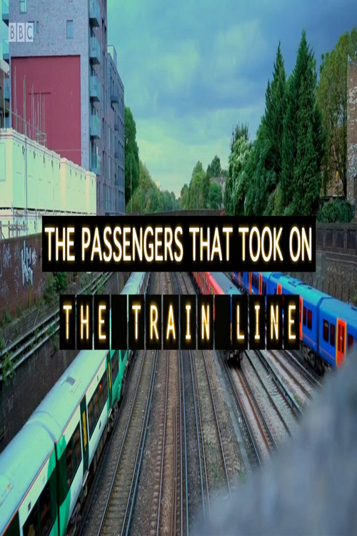 The Passengers That Took on The Train Line (2017) poster