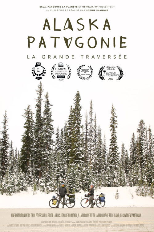 Alaska-Patagonie, La grande traversée (2020) poster
