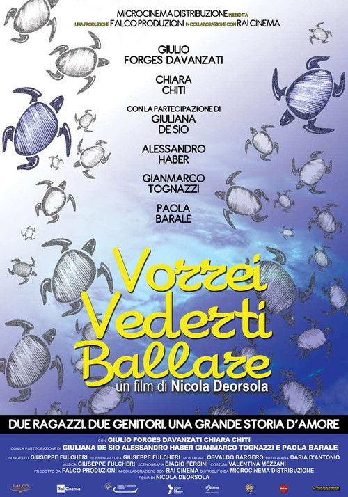 Vorrei vederti ballare (2012) poster