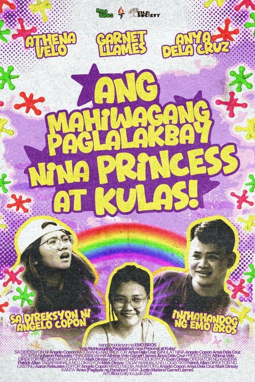 Ang Mahiwagang Paglalakbay nina Princess at Kulas (2024) poster