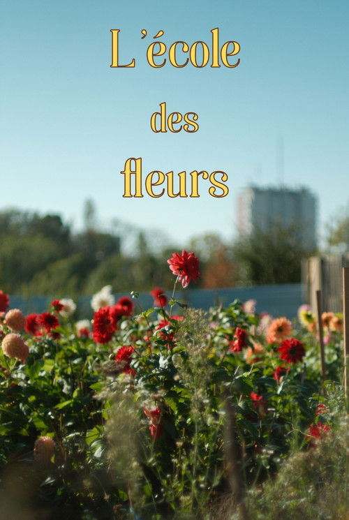 L'école des fleurs (2024) poster