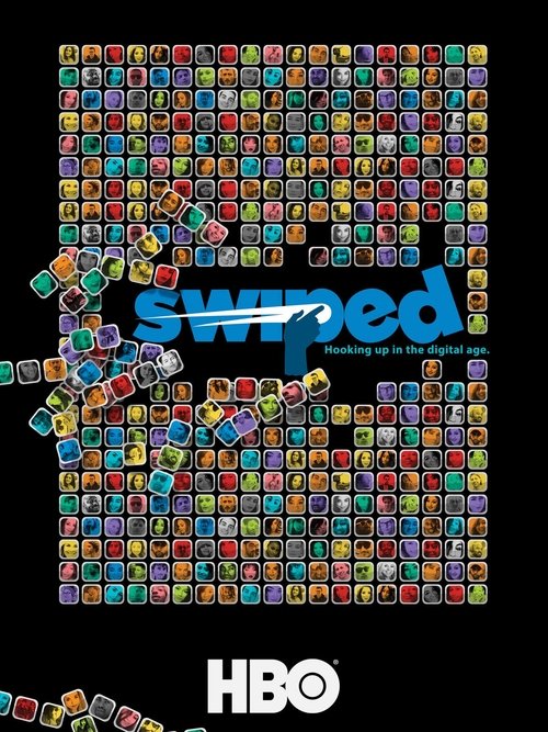 Swiped: Hooking Up in the Digital Age (2018) poster