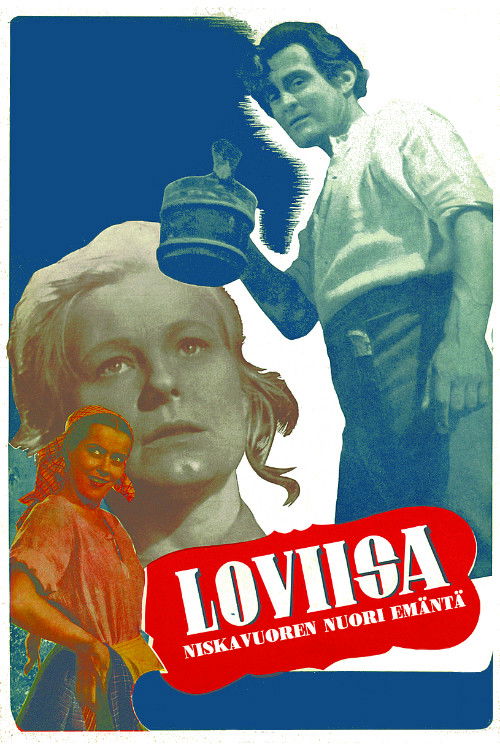 Loviisa – Niskavuoren nuori emäntä (1946) poster