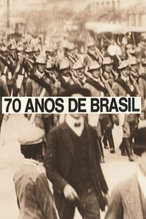 70 Anos de Brasil (Da Belle Époque aos Nossos Dias) (1975) poster
