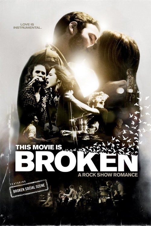 This Movie Is Broken (2010) poster