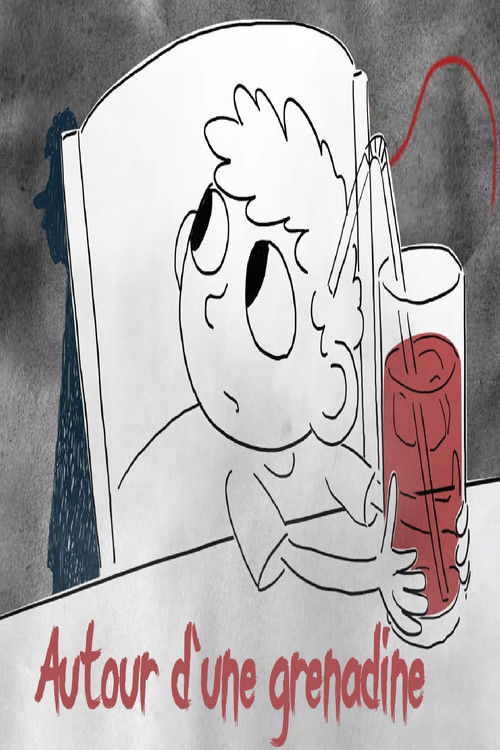 Autour d'une grenadine poster