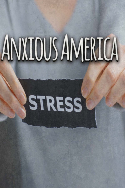 Anxious America (2019) poster