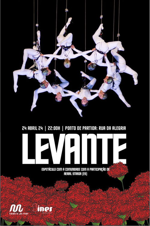 LEVANTE, 50 Anos de Abril poster