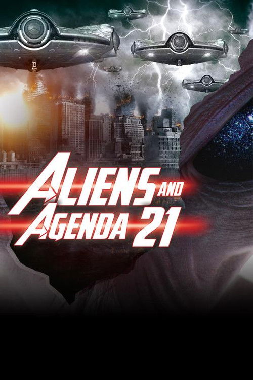 Aliens and Agenda 21 (2018) poster