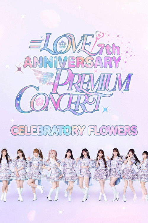=LOVE 7th ANNIVERSARY PREMIUM CONCERT (2024) poster