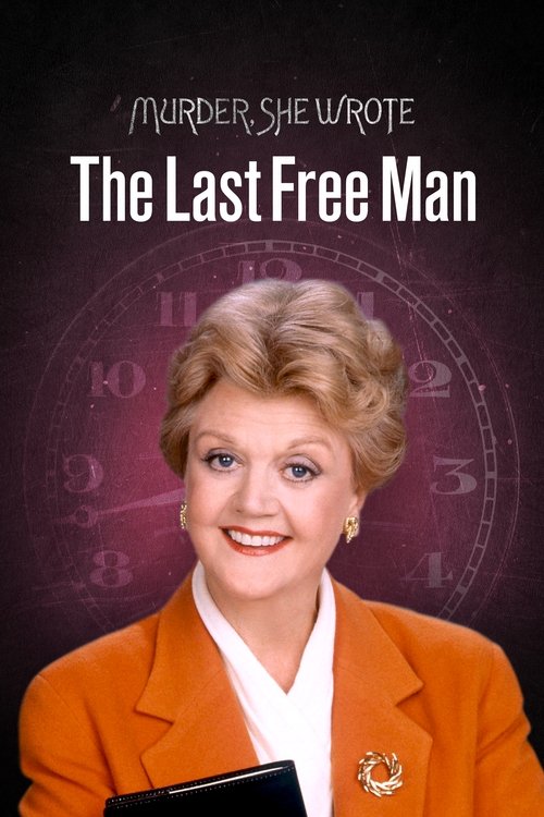 Murder, She Wrote: The Last Free Man (2001) poster