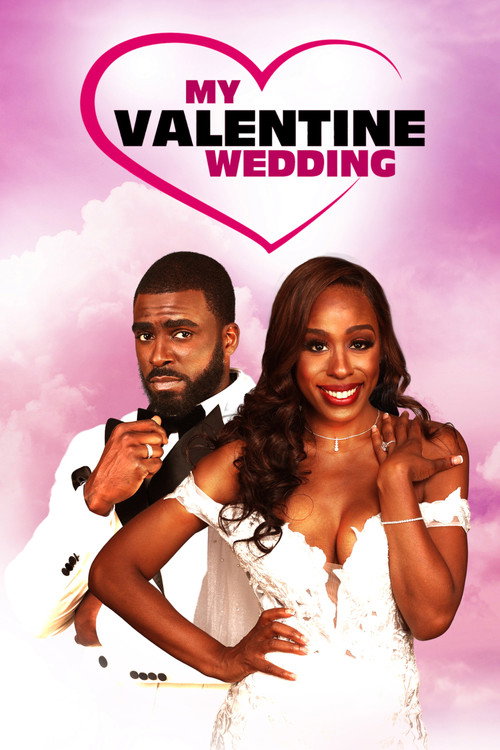My Valentine Wedding (2024) poster