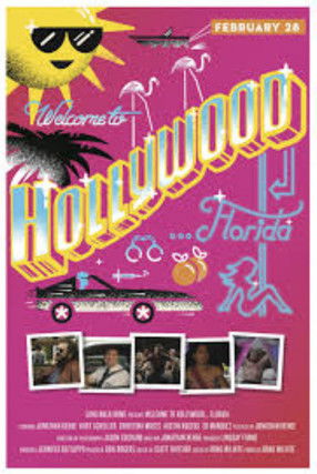 Welcome To Hollywood Florida (2013) poster