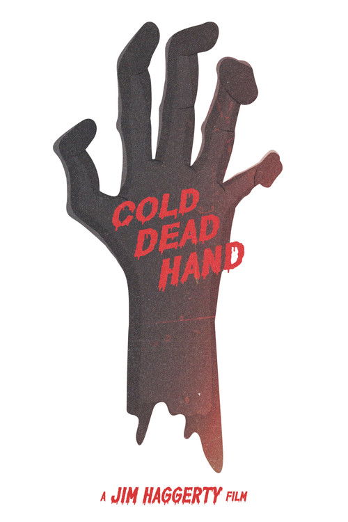 Cold Dead Hand (2013) poster