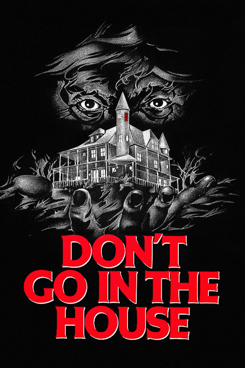 Don't Go in the House (1979) poster