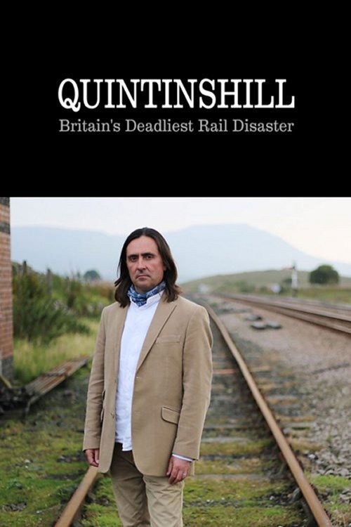 Quintinshill: Britain's Deadliest Rail Disaster (2015) poster