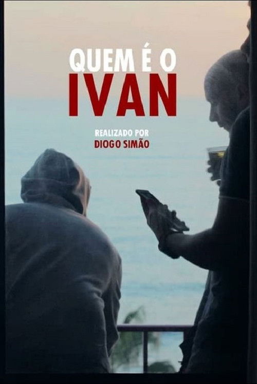 Quem é o Ivan (2017) poster