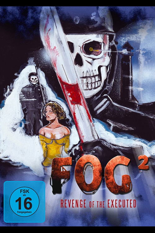 Fog² - Revenge of the Executed (2007) poster