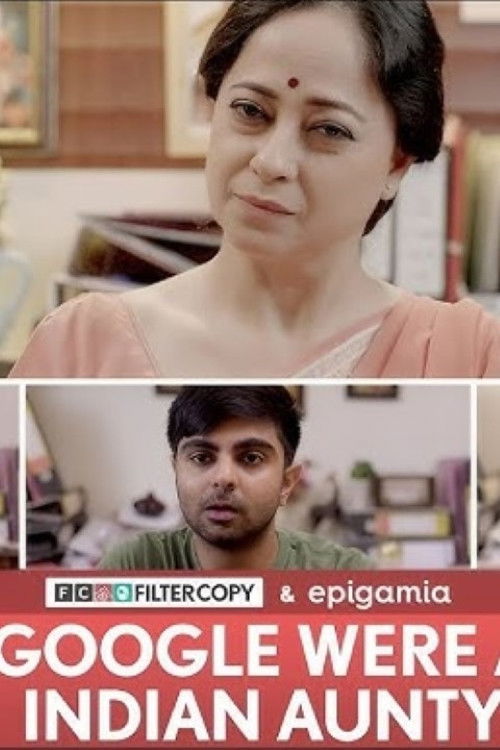If Google Were an Indian Aunty (2018) poster