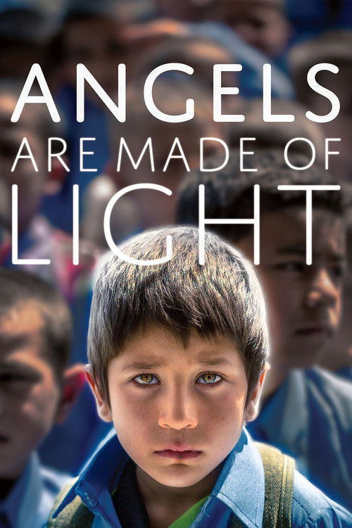 Angels Are Made of Light (2018) poster