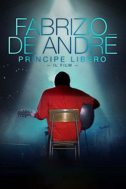 Fabrizio De André: Principe libero (2018) poster