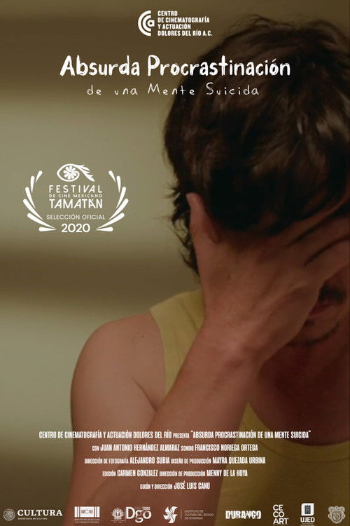 Absurda procrastinación de una mente suicida (2020) poster