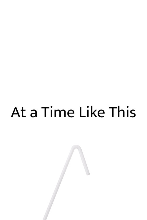 At a Time Like This (2026) poster