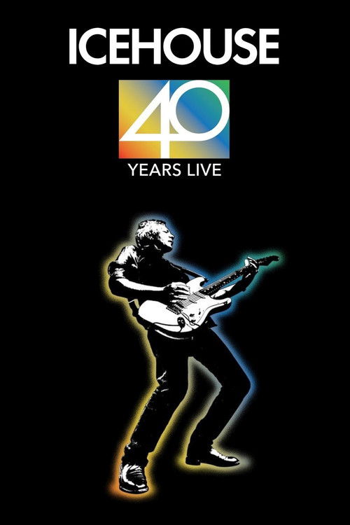 Icehouse - 40 Years Live Roche Estate Full Concert (2017) poster