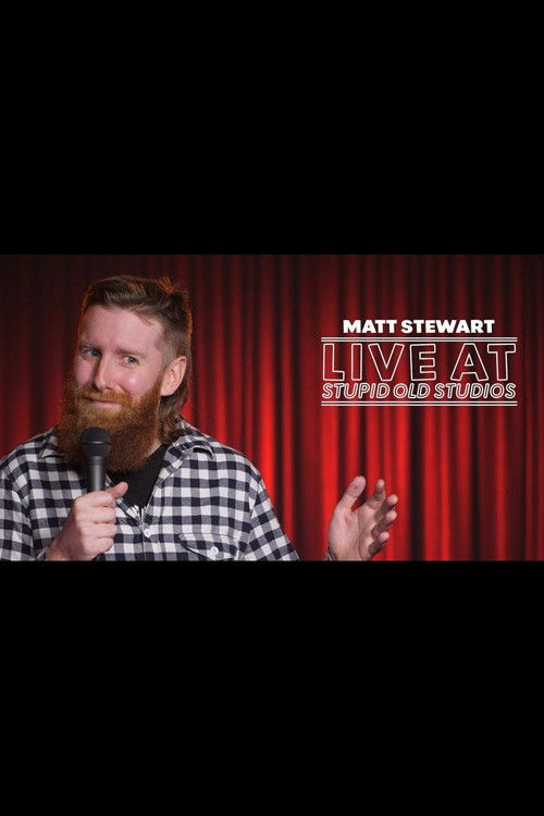 Matt Stewart Live at Stupid Old Studios (2022) poster
