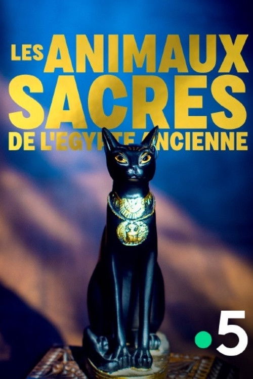 Les animaux sacrés de l'Egypte ancienne (2018) poster