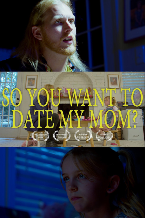 So You Want to Date My Mom? (2024) poster