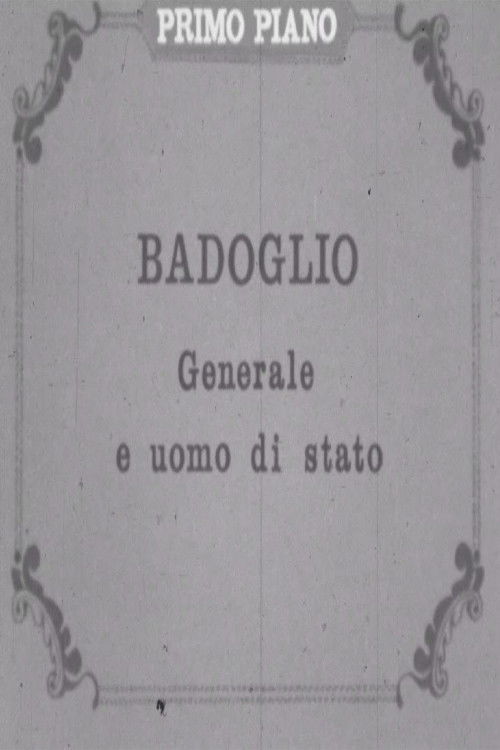 Badoglio: generale e uomo di stato (1963) poster