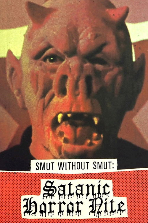 Smut Without Smut: Satanic Horror Nite (2021) poster