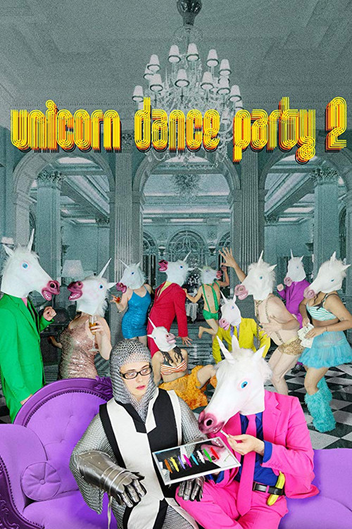 Unicorn Dance Party 2 (2017) poster