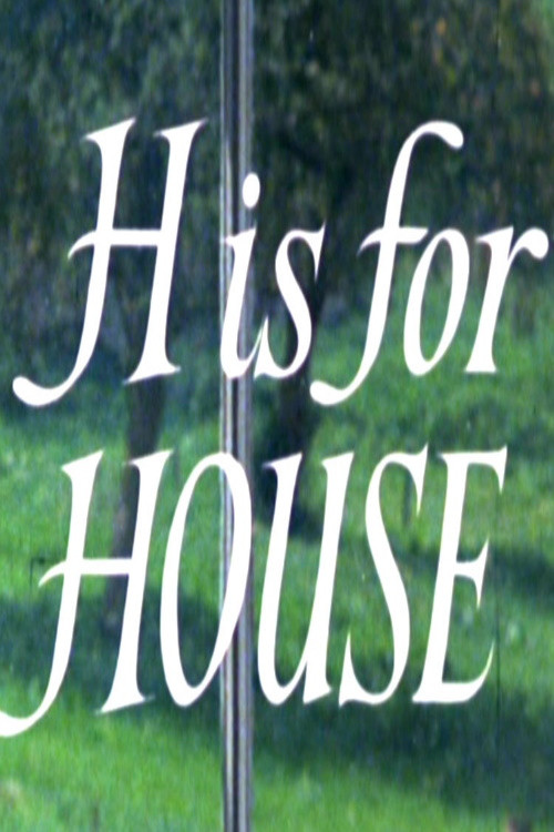 H Is for House (1976) poster