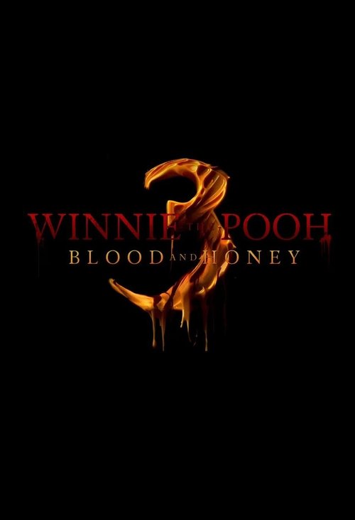 Winnie-the-Pooh: Blood and Honey 3 (2026) poster