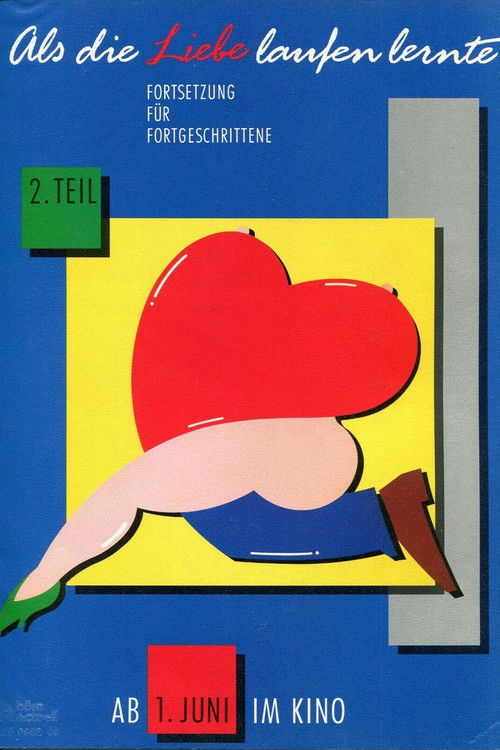 Als die Liebe laufen lernte - 2. Teil (1989) poster
